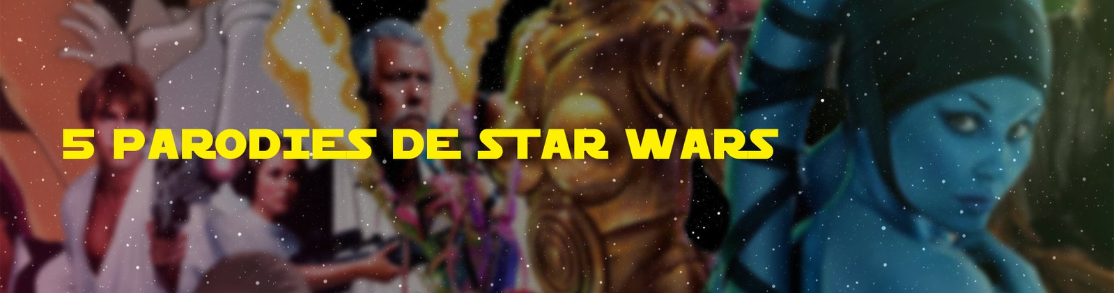 5 parodies de Star Wars qui feront lever votre sabre laser en ce 4 mai